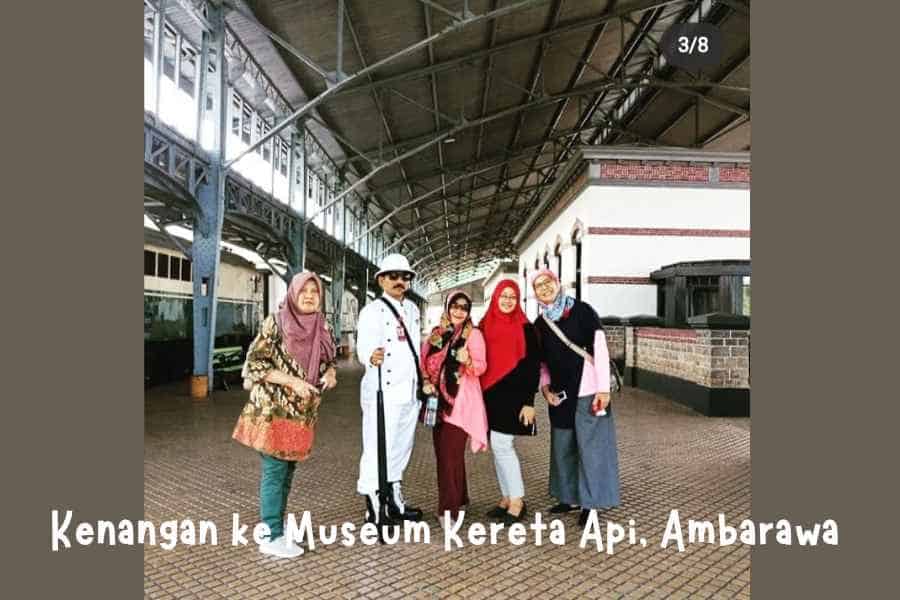 Kenangan ke Museum Kereta Api, Ambarawa