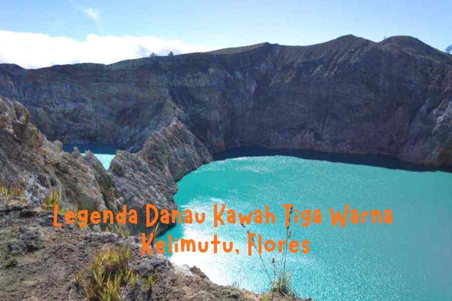 Legenda Danau Kawah Tiga Warna Kelimutu, Flores